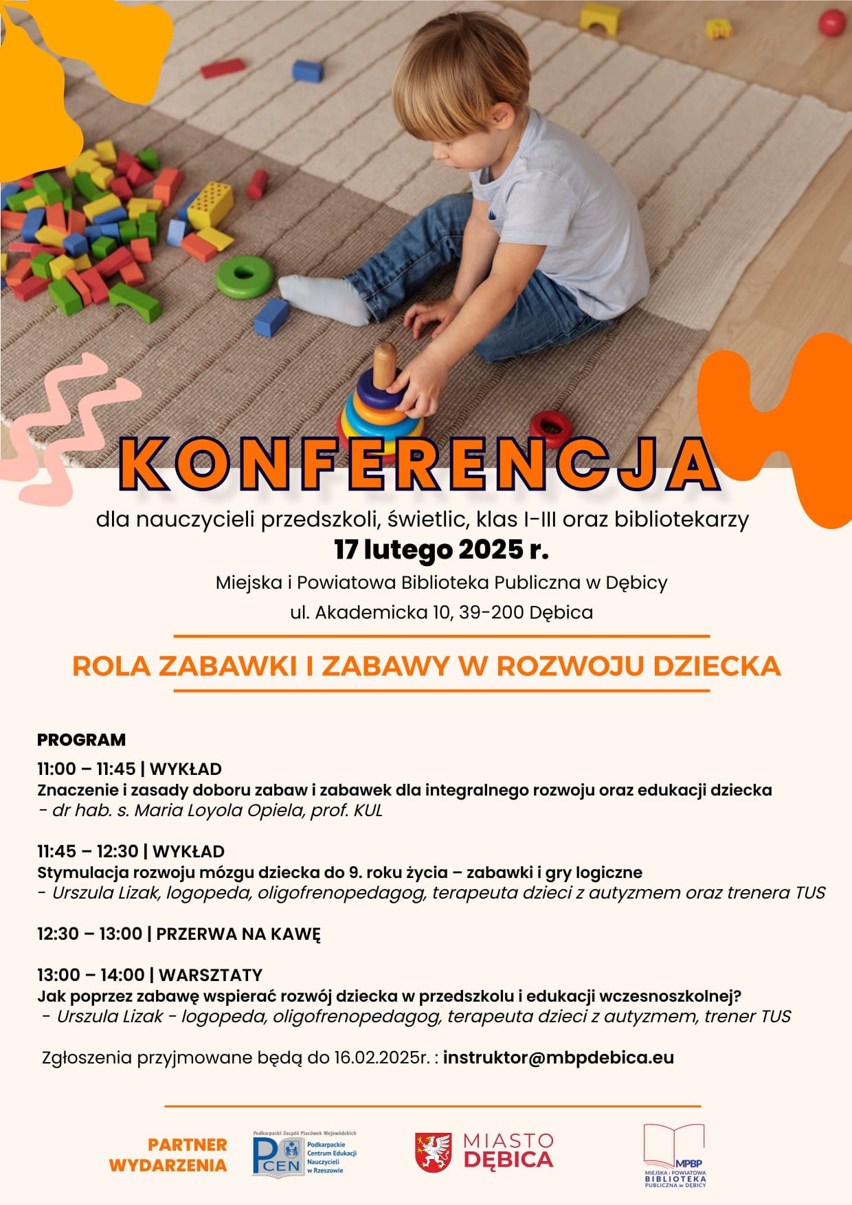 plakat promujący konferencję Rola zabawki i zabawy w rozwoju dziecka” dla nauczycieli przedszkoli, świetlic, klas I-III oraz bibliotekarzy