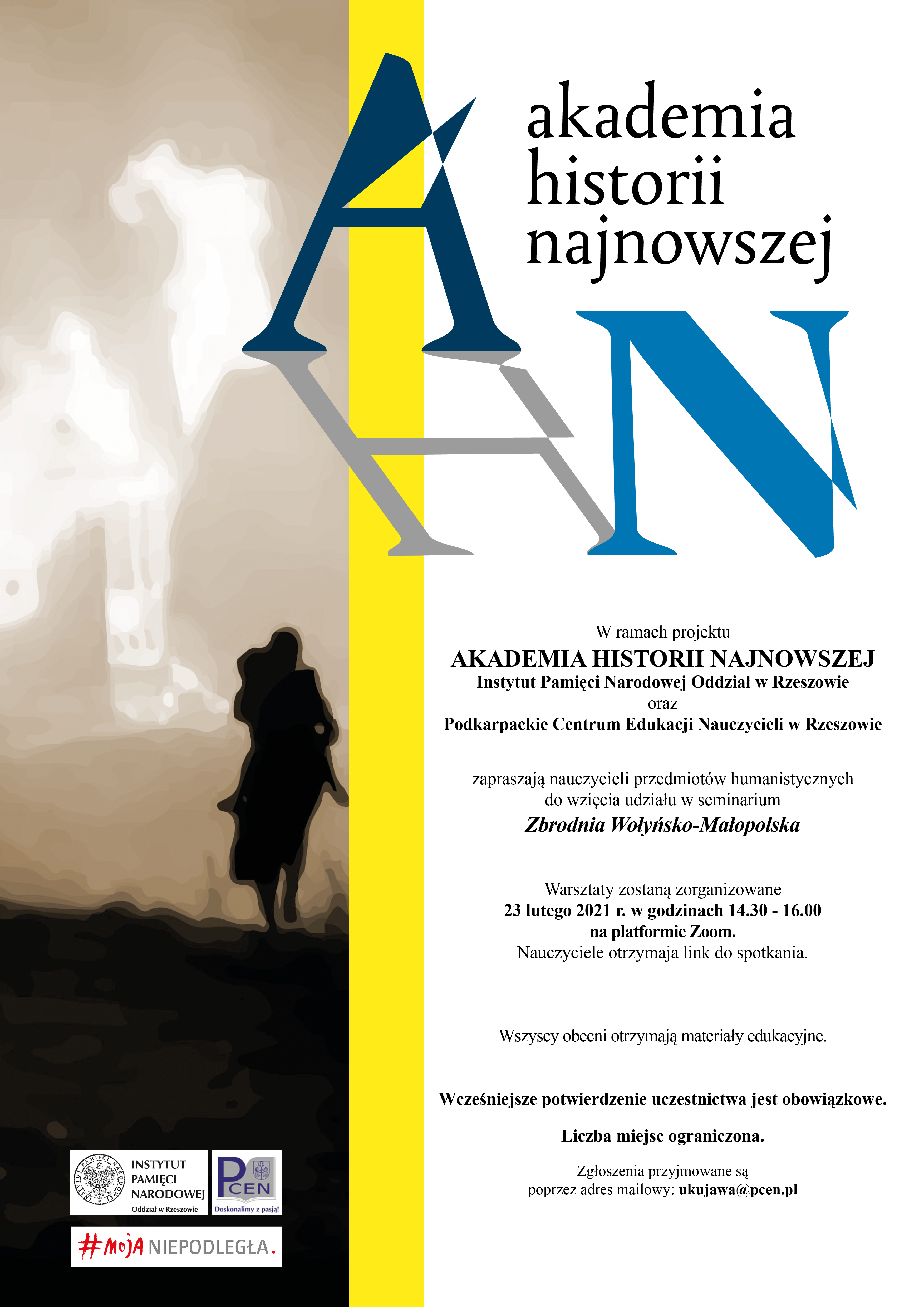 plakat zaproszenie na smeinarium w ramach projektu Akademia Historii Najnowszej - Zbrodnia Wołyńsko Małopolska 23 02 2021