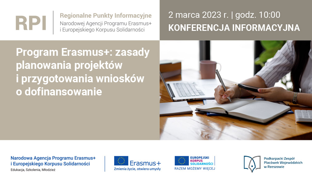 Baner promujący konferencję Regionalną Informacyjną RPI Program Erasmus+ zasady planowania projektów i przygotowania wniosków o dofinansowanie