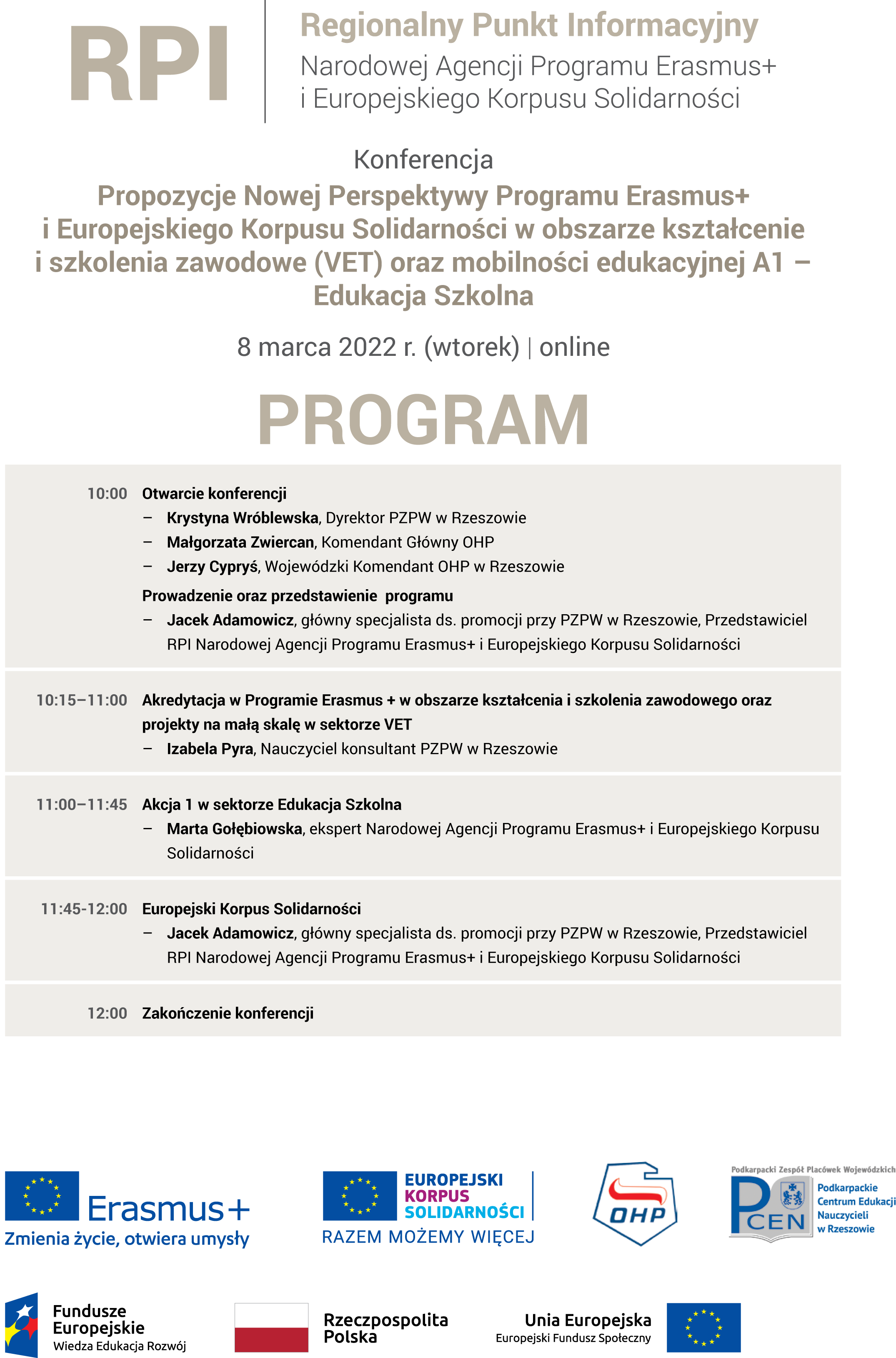 Baner promujący Regionalną Konferencję RPI na temat Propozycje Nowej Perspektywy Programu Erasmus + i Europejskiego Korpusu Solidarności w obszarze kształcenie i szkolenia zawodowe (VET) oraz mobilności edukacyjnej A1 - Edukacja Szkolna Termin - 8 marca 202
