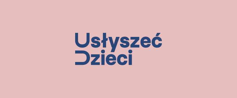 Baner akcji Usłyszeć Dzieci - Napis na rózowych tle: Usłyszeć Dzieci