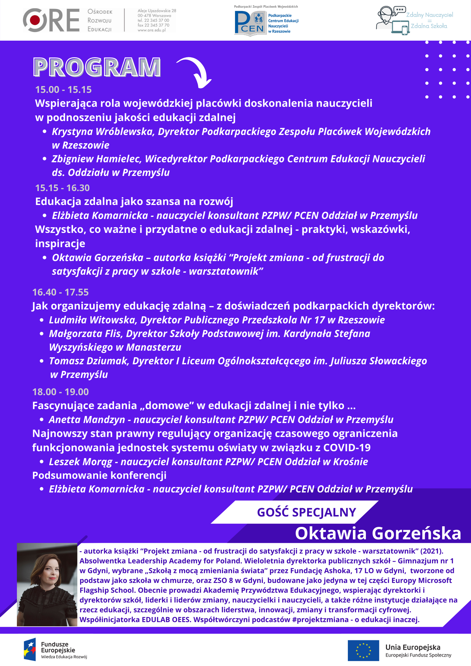 Plakat zaproszenie na wideokonferencję w ramach projektu Zdalny Nauczyciel = Zdalna Szkoła na temat. Edukacja zdalna - ograniczenia procesu kształcenia i wychowania. Termin - 10 lutego 2022 r godz. 15.00 Program konferencji