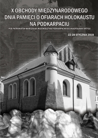 X Obchody Międzynarodowego Dnia Pamięci o Ofiarach Holokaustu - PCEN w Rzeszowie